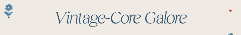 Vintage-Cor Galore