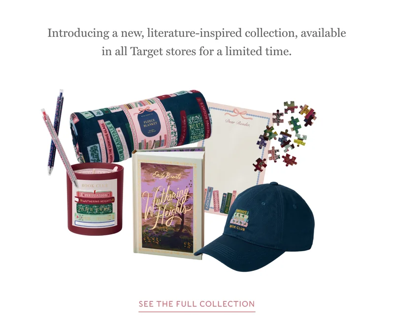 Introducing a new, literature-inspired collection, available in all Target stores for a limited time.