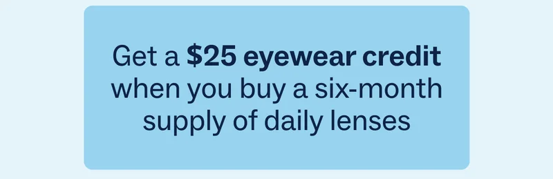 Get $25 eyewear credit