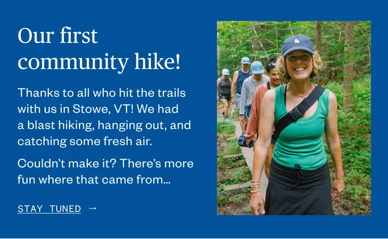 Our first community hike