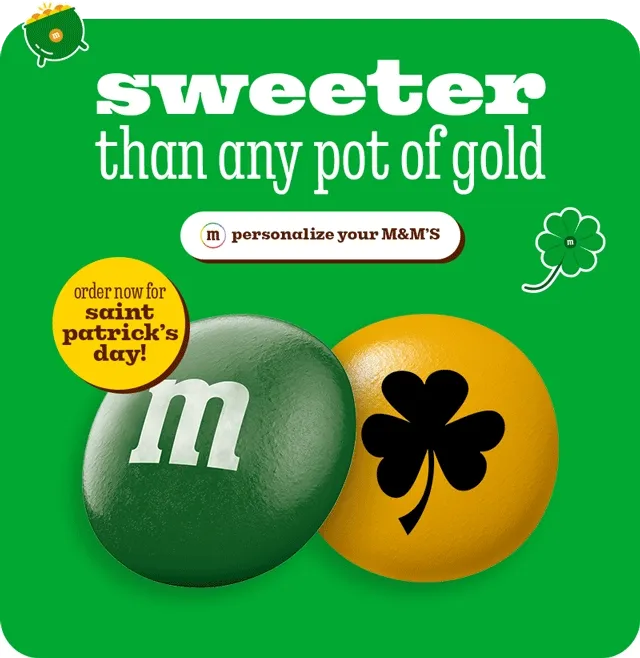 PERSONALIZE YOUR M&M'S