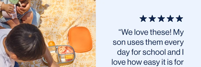 “We love these! My son uses them every day for school and I love how easy it is for him to open himself.” Carol