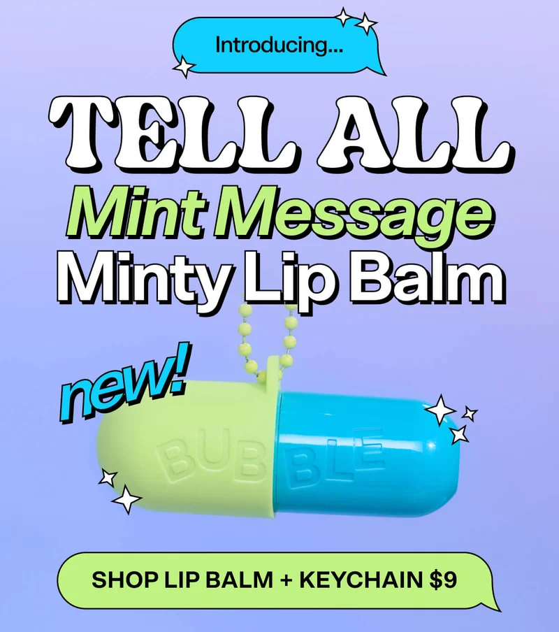 Introducing TELL ALL: Mint Message Minty Lip Balm!    SHOP LIP BALM + KEYCHAIN $9