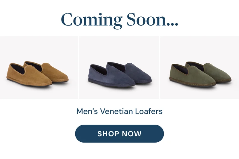 Coming Soon... Men’s Venetian Loafers