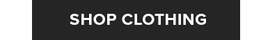 SHOP CLOTHING