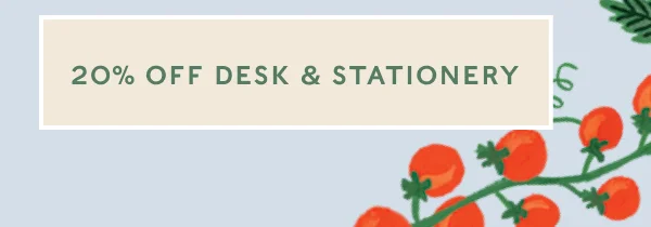 20% OFF DESK & STATIONERY