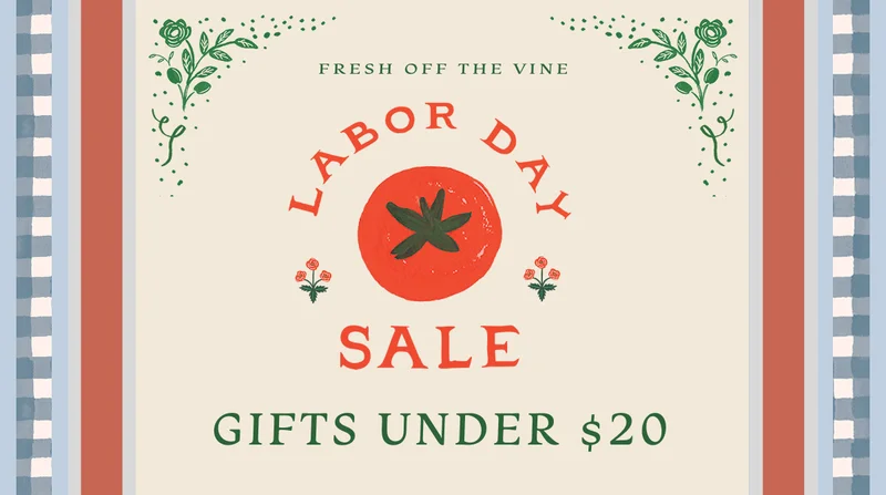 FRESH OFF THE VINE - Labor Day Sale - GIFTS UNDER $20 WITH CODE: LABORDAY20