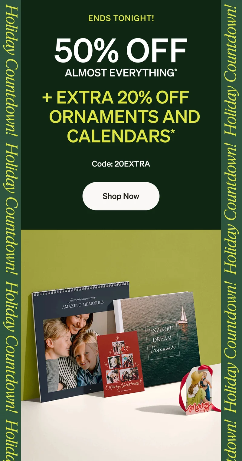 50% Off Almost Everything + Extra 20% Off Ornaments and Calendars