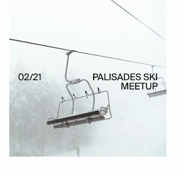RSVP to Palisades Ski Meetup