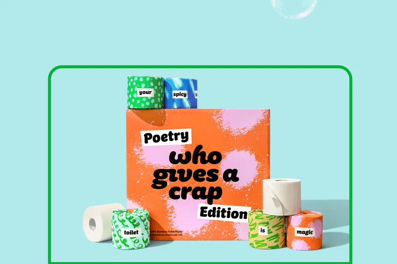 Image: Who Gives A Crap Poetry Edition TP with the poetic saying: "Your spicy toilet is magic."