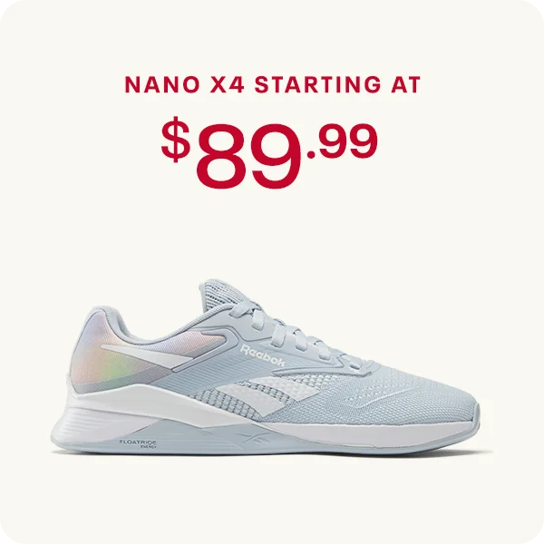 NANO X4 STARTING AT $89.99