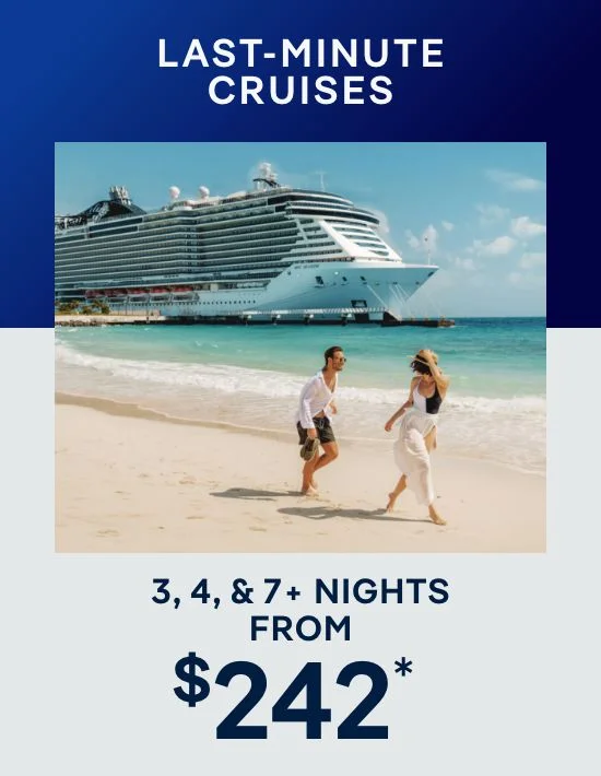 3, 4, & 7 Nights – Click to View Cruises & Book Now