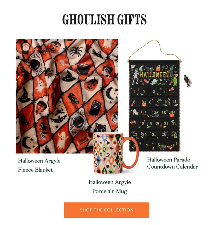 GHOULISH GIFTS - SHOP THE COLLECTION
