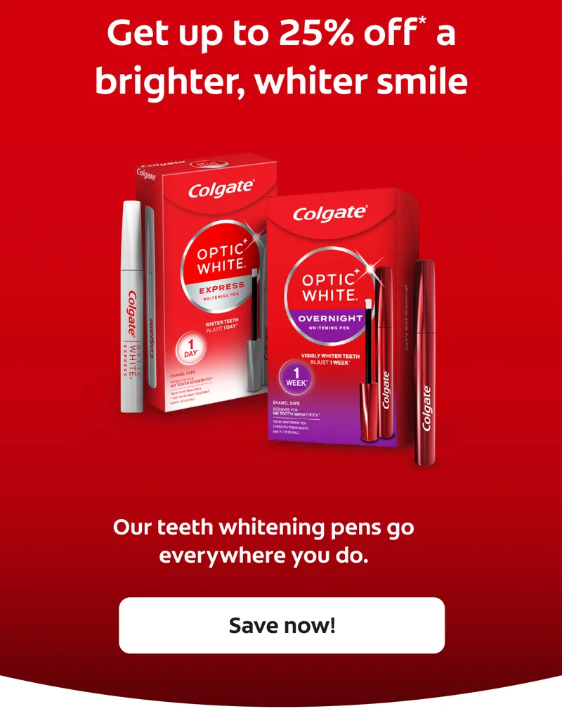 Get up to 25% off* a brighter, whiter smile.  Our teeth whitening pens go everywhere you do. Save now!