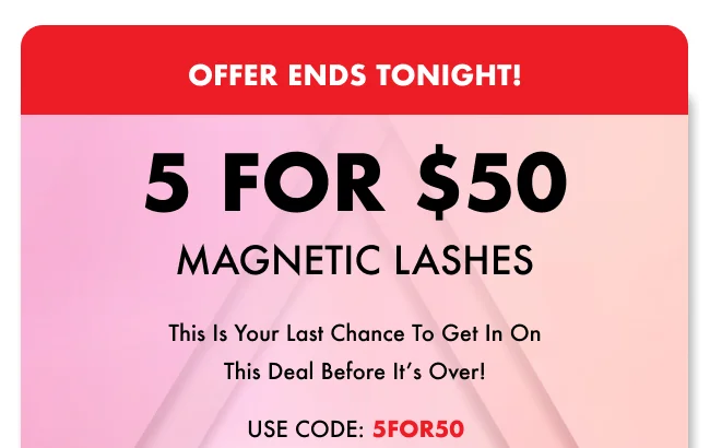 Buy 5 Magnetic Lashes for $50