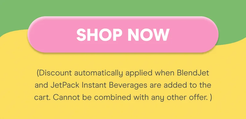 SHOP NOW (Discount automatically applied when BlendJet and JetPack Instant Beverages are added to the cart. Cannot be combined with any other offer. Offer expires March 18th, 2024.)