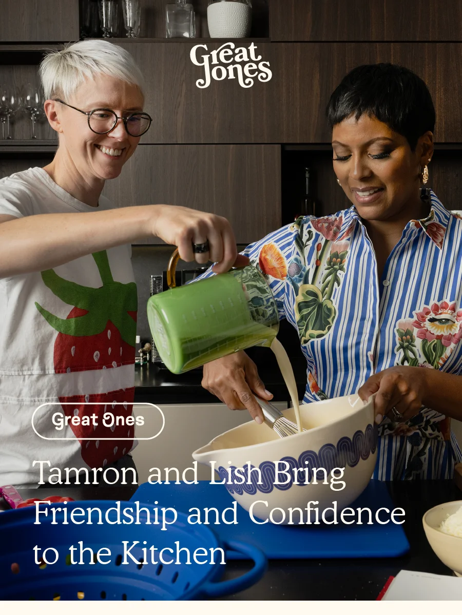 Tamron and Lish Bring Friendship and Confidence to the Kitchen
