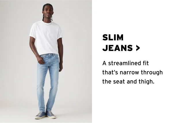 SHOP SLIM JEANS