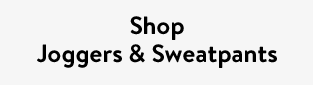 Shop Joggers & Sweatpants