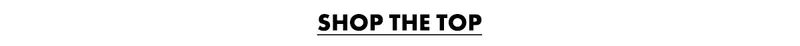 Shop The Top