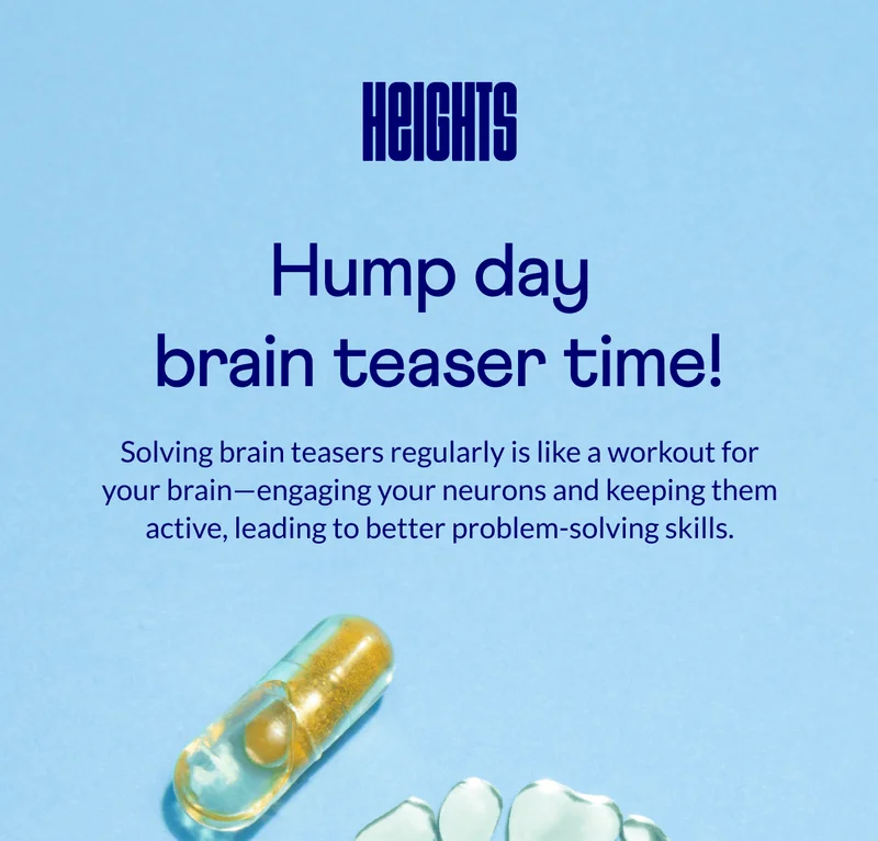 Hump day brain teaser time!