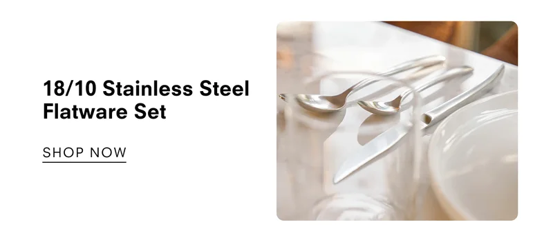 18/10 Stainless Steel Flatware Set