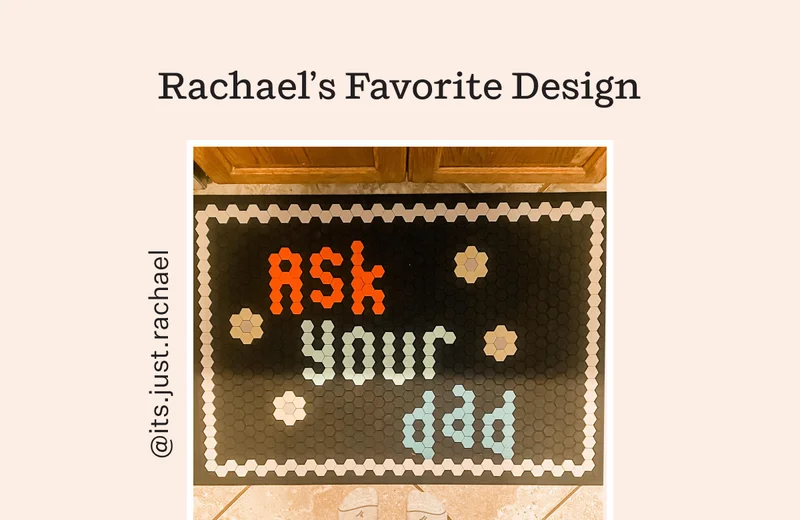 Rachael's Favorite Design | @its.just.rachael