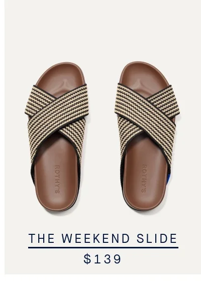 THE WEEKEND SLIDE $139