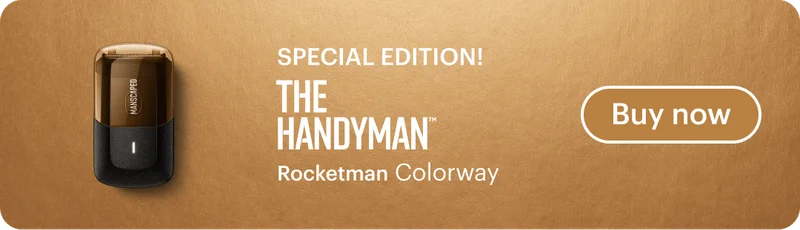 Special Edition Colorway! The Handyman™ Rocketman