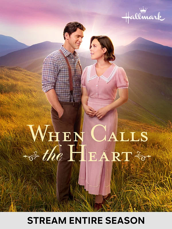 When Calls the Heart - STREAM ENTIRE SEASON