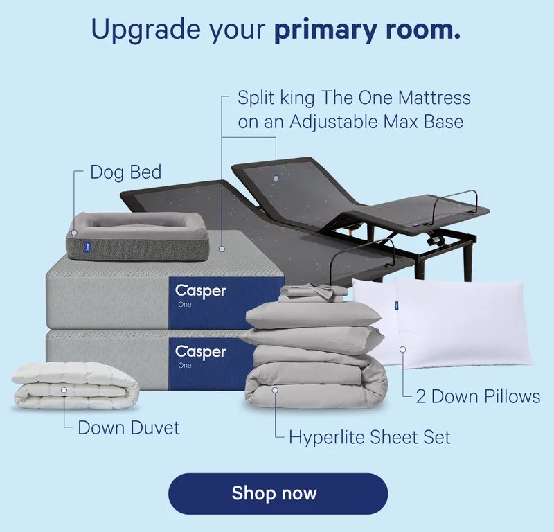 Upgrade your primary room.