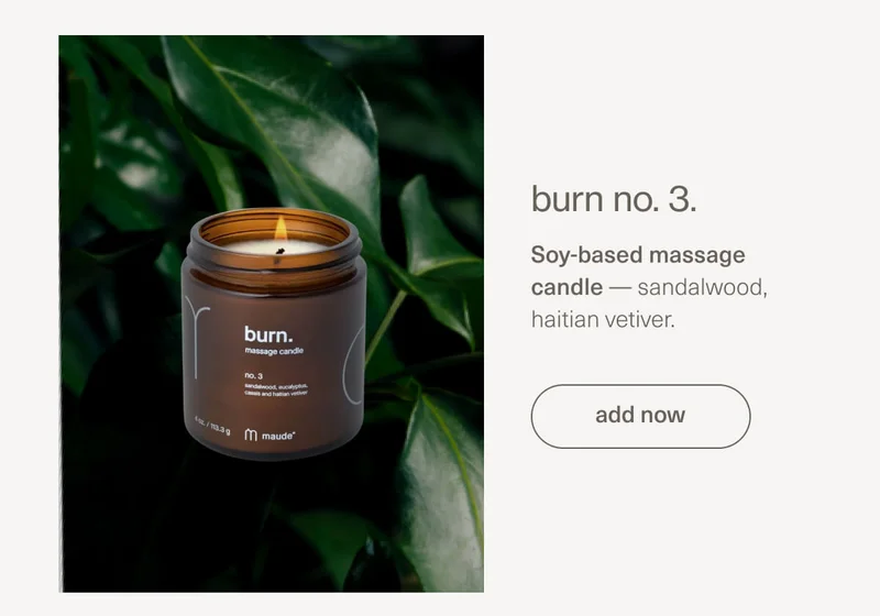 burn no. 3. | Soy-based massage candle — sandalwood, haitian vetiver. | [ add now ]