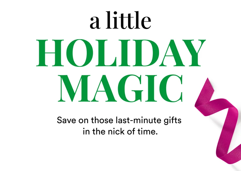 a little Holiday Magic | Shop now