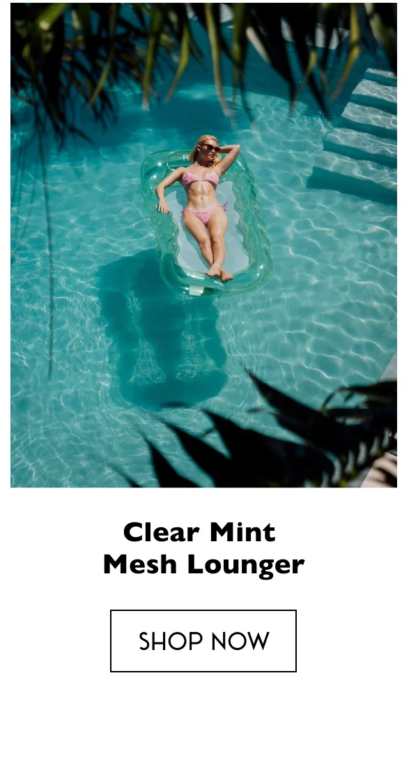 Clear Mint Mesh Lounger