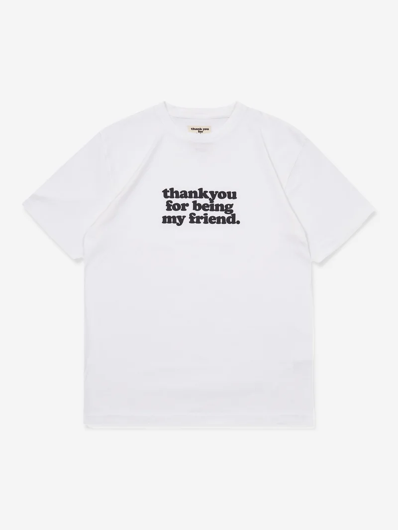 Image of Thank You For Being My Friend Logo T-Shirt - White