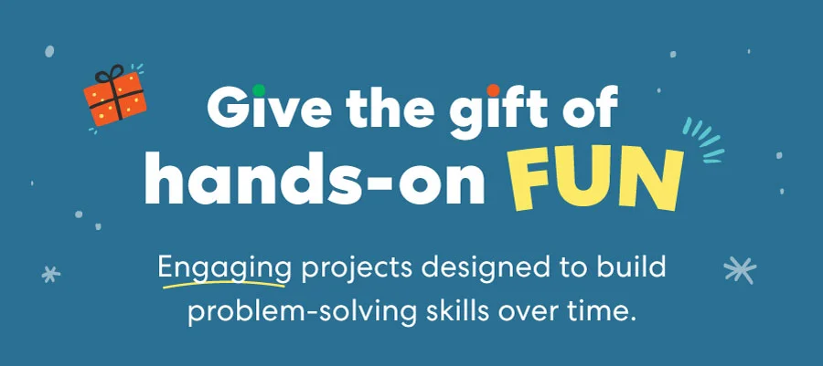 Give the gift of hands-on FUN