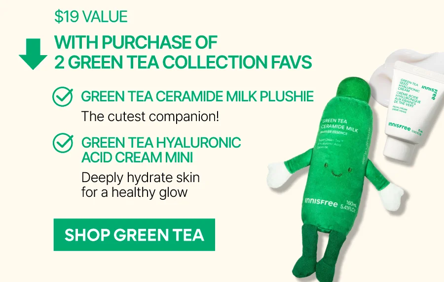 UP TO 4 FREE GIFTS WITH GREEN TEA PURCHASE