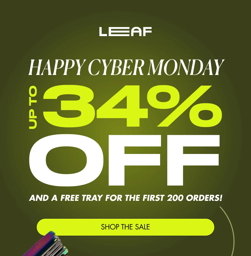 HAPPY CYBER MONDAY UP TO 34% And a FREE Tray for the first 200 orders! OFF   SHOP THE SALE