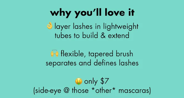 flexible, tapered, brush seperates and defines lashes