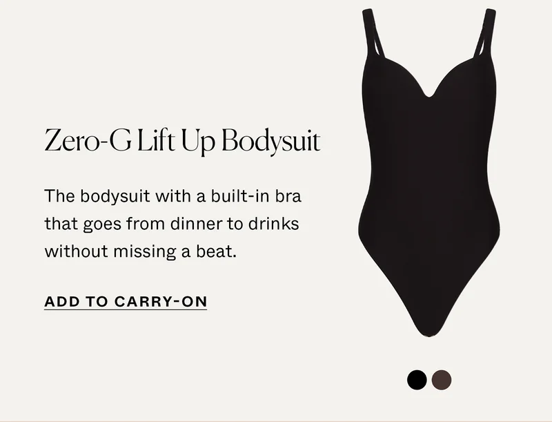 Zero-G Lift Up Bodysuit: The bodysuit with a built-in bra that goes from dinner to drinks without missing a beat.