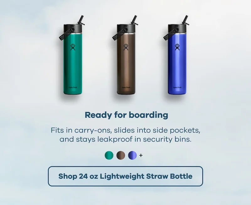 Ready for boarding. Fits in carry-ons, slides into side pockets, and stays leakproof in security bins. | Shop 24 oz Lightweight Straw Bottle