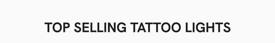 Top Selling Tattoo Lights