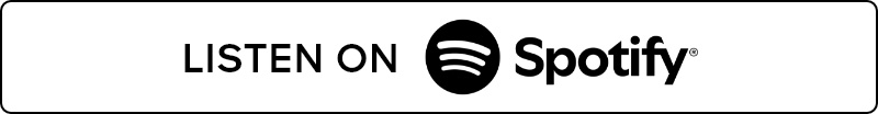 LISTEN ON SPOTIFY