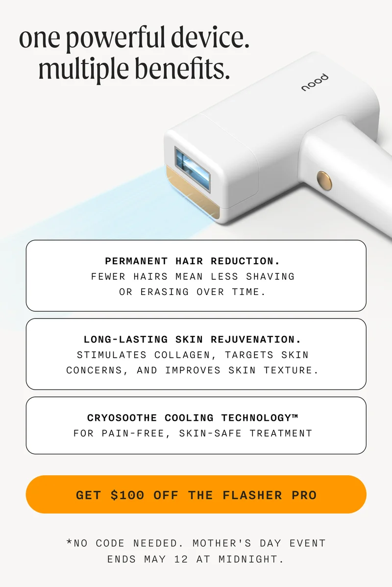 one powerful device. multiple benefits. - GET $100 OFF THE FLASHER PRO - *No code needed. Mother's Day Event ends May 12 at midnight.