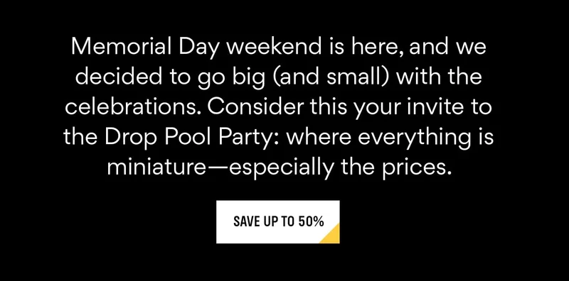 Memorial Day Weekend is Here | Save up to 50%
