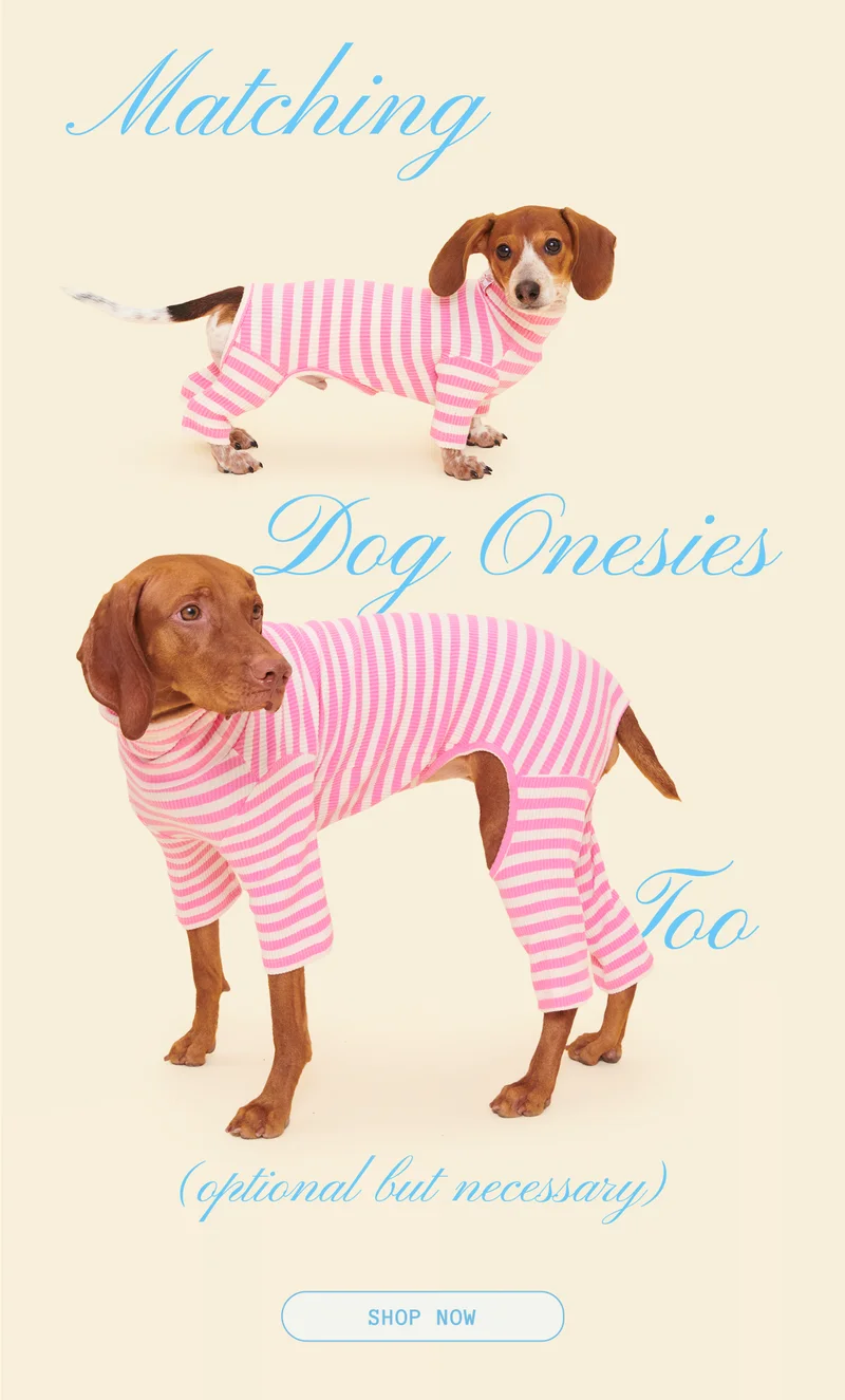 Matching Dog Onesies Too