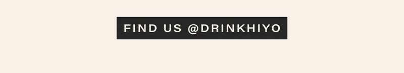 find us @drinkhiyo
