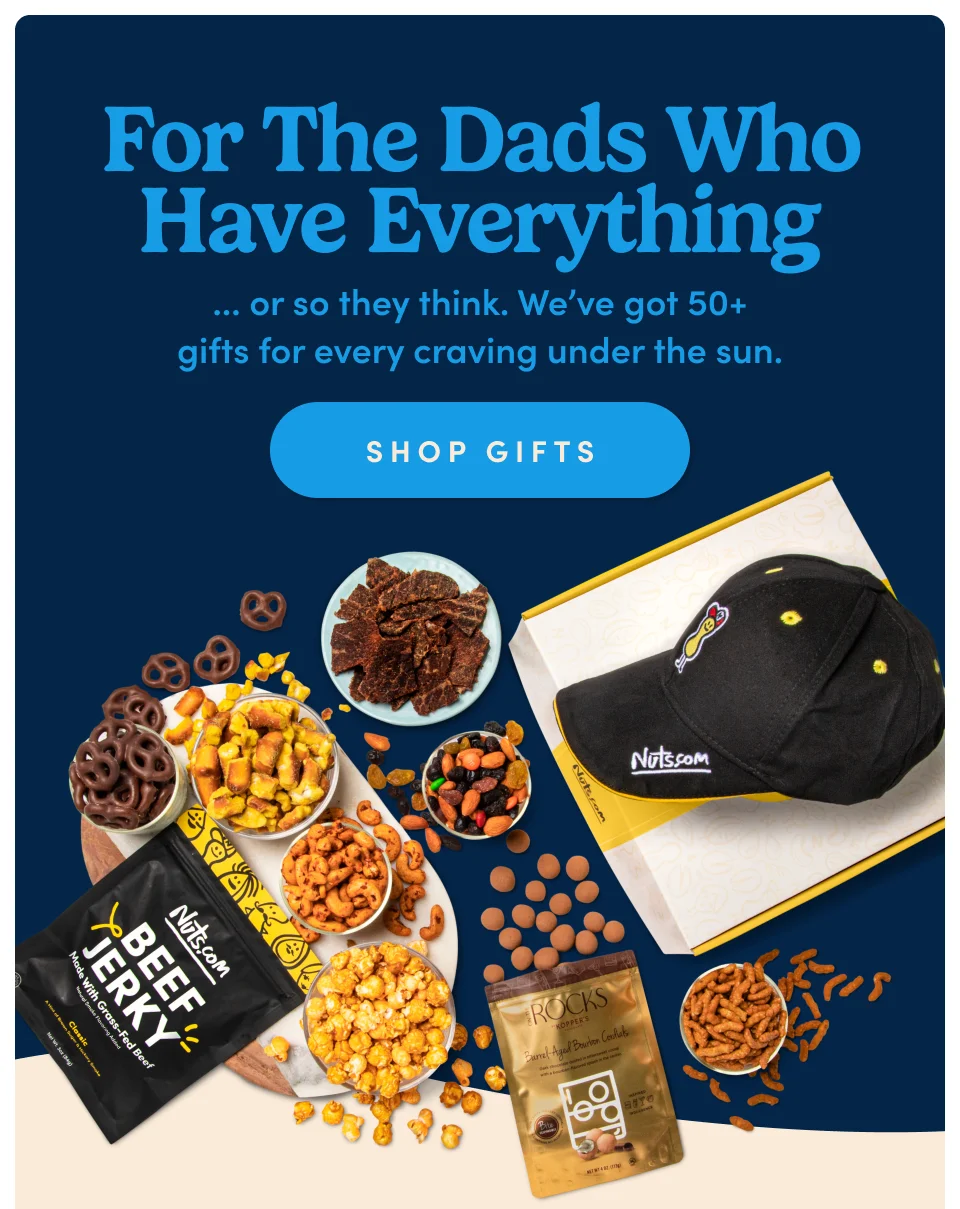 For the Dads who have everything… or so they think. We’ve got 50+ gifts for every craving under the sun: Shop Gifts