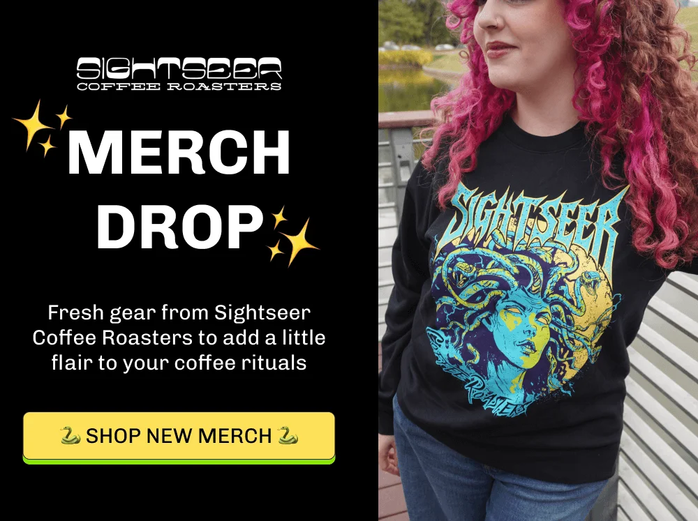 Merch Drop  Fresh gear from Sightseer Coffee Roasters to add a little flair to your coffee rituals 🐍 SHOP NEW MERCH 🐍