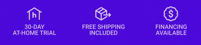 30-day at-home trial. Free shipping included. Financing available.